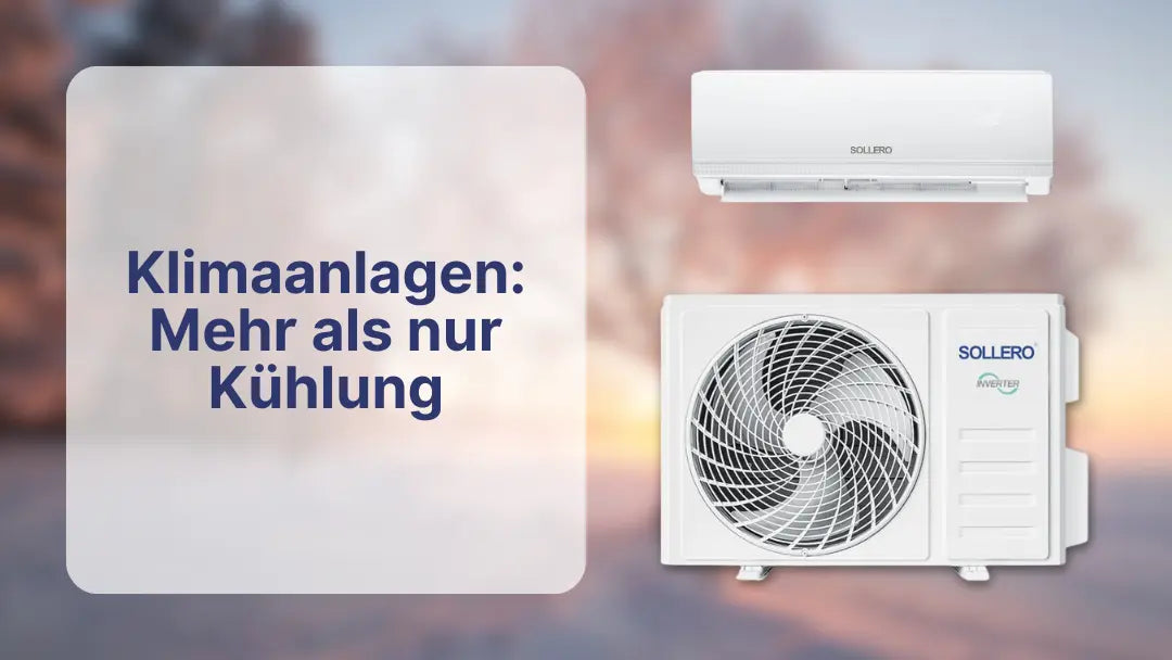 Klimaanlagen-Mehr-als-nur-Kühlung Sollero®
